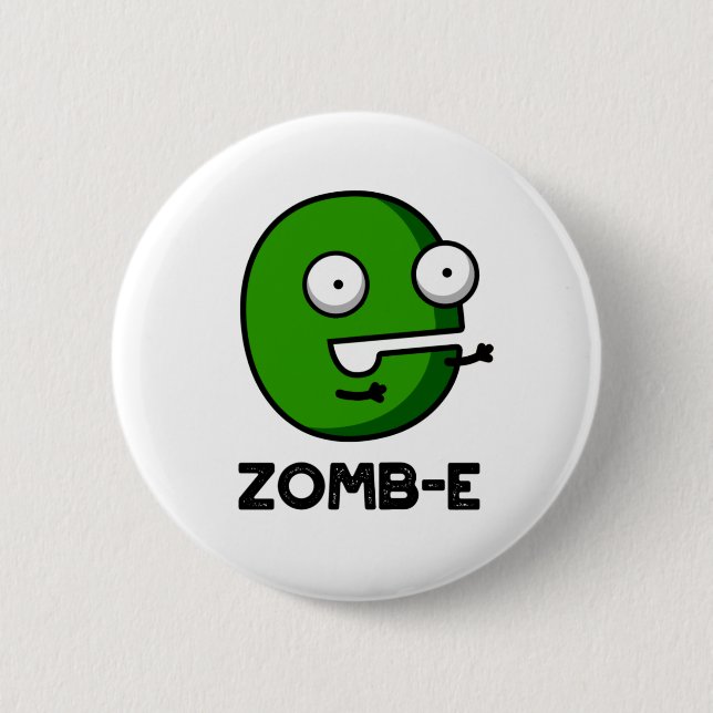 Zomb-E Funny Halloween Zombie Alphabet Pun Button (Vorderseite)