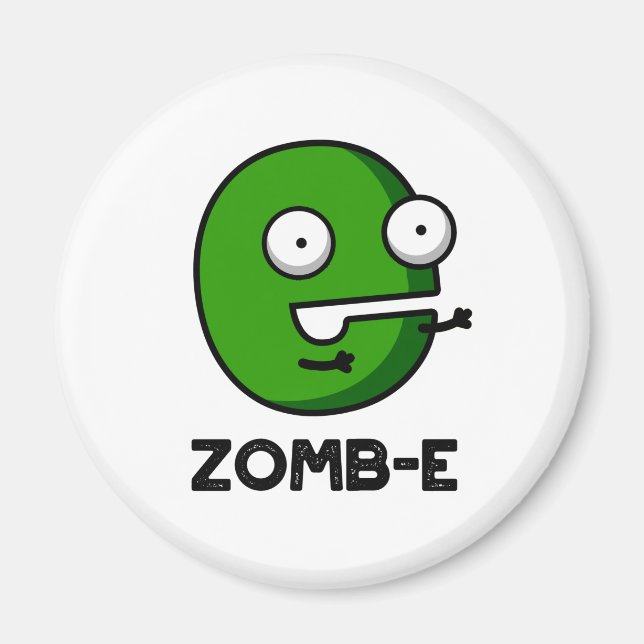 Zomb-E Funny Halloween Zombie Alphabet Pun Magnet (Vorne)