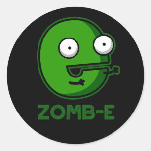 Zomb-E Funny Halloween Zombie Alphabet Pun Runder Aufkleber