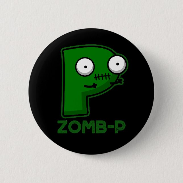 Zomb-P Funny Halloween Zombie Alphabet Pun Dark BG Button (Vorderseite)