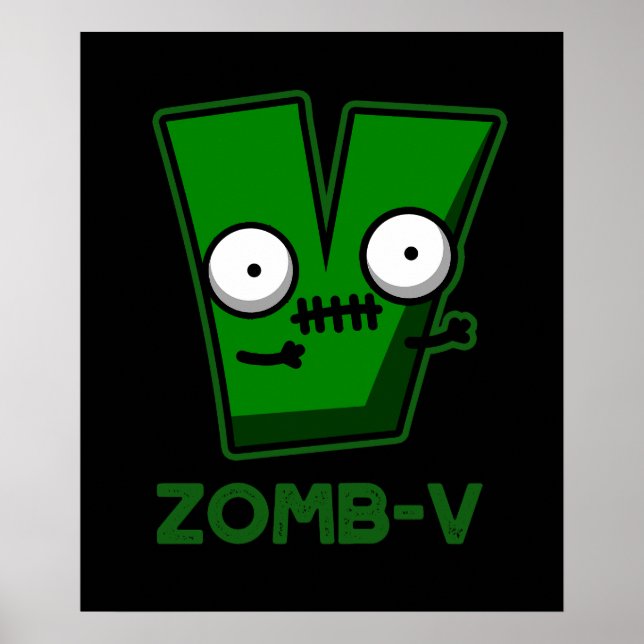 Zomb-V Funny Halloween Zombie Alphabet Pun Dark BG Poster (Vorne)