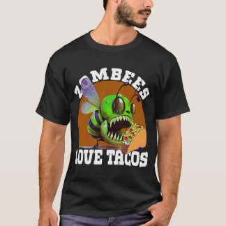Zombees Liebe Tacos Zombee Zombie Biene T-Shirt