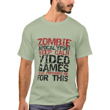 Zombie Apokalypse Gamers Behielt Calm Funny T - Sh