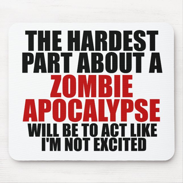 Zombie-Apokalypse Mousepad (Vorne)