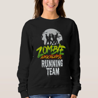 Zombie Apokalypse Running Team - Funny Halloween R Sweatshirt