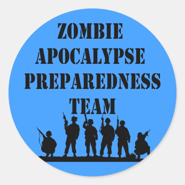 Zombie-Apokalypse-Vorbereitungsteam Runder Aufkleber (Vorderseite)