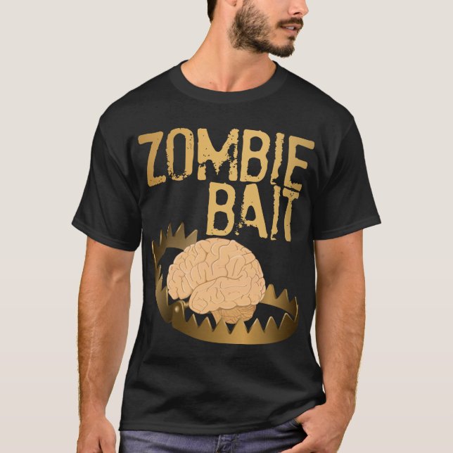 Zombie Bait Shirt (Vorderseite)
