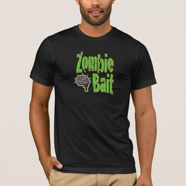 Zombie Bait T-Shirt (Vorderseite)