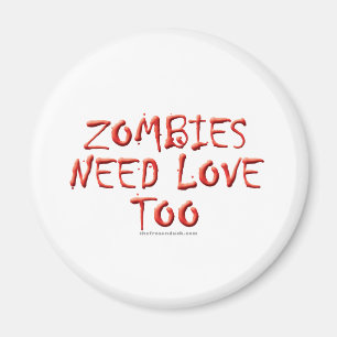 Zombie-Bedarfs-Liebe auch Magnet