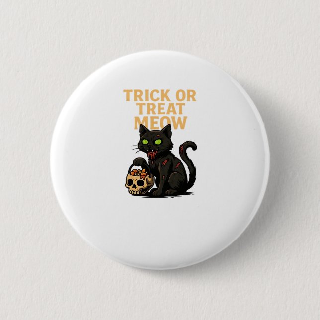 Zombie Cat - Trick oder Treat Meow Halloween Desig Button (Vorderseite)