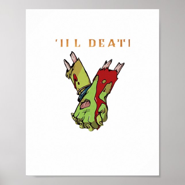 Zombie Couple Till Death Do us Part Classic Poster (Vorne)