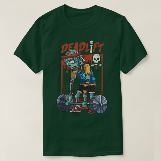 Zombie Deadlift Weightlift Halloween Fitness Gy T-Shirt (Design vorne)