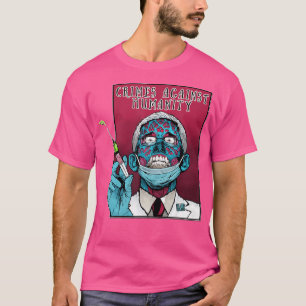Zombie Fauci Science Anti-Mandat Arrest Dr. Fauci T-Shirt
