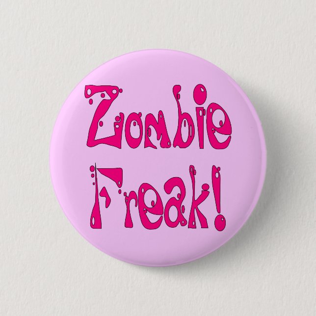 Zombie-Freak # 8 Button (Vorderseite)