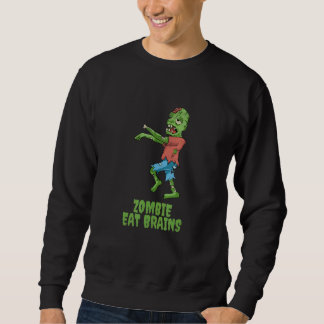 Zombie frisst Gehirne Halloween Party Gruselige Zo Sweatshirt