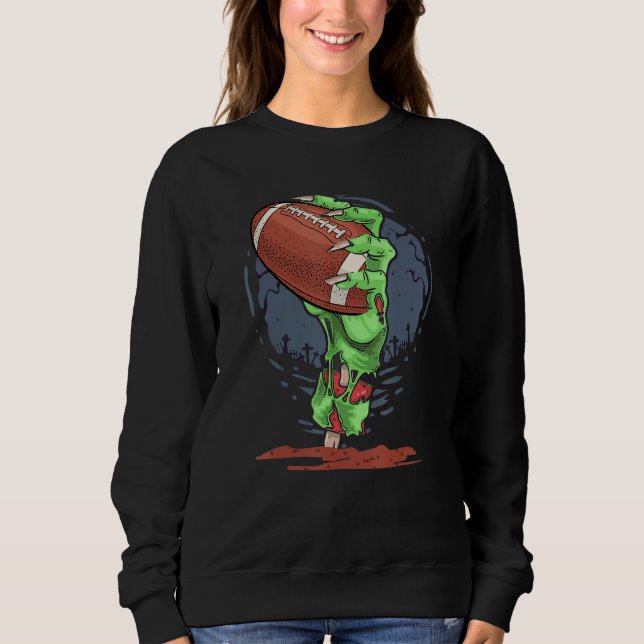 Zombie Hands football Ball  Halloween Horror Scary Sweatshirt (Vorderseite)