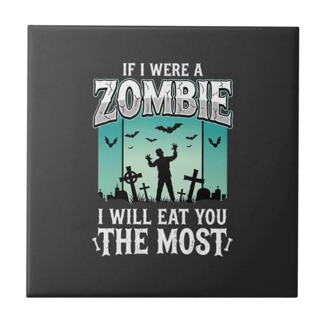 Zombie ich werde dich essen Halloween-Design_1 Fliese (Vorderseite)