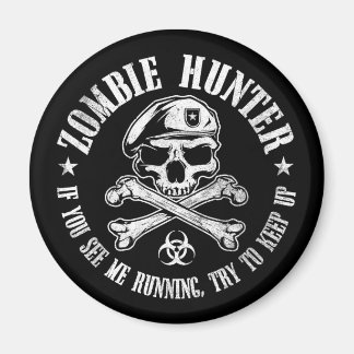 Zombie-Jäger untot tot Magnet