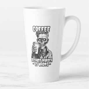 Zombie-Kaffee, weil Mord falsch ist Milchtasse