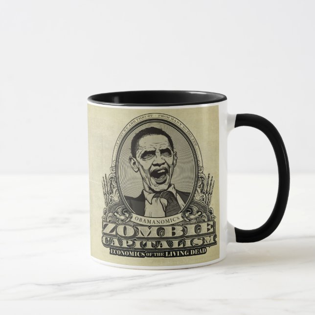 Zombie-Kapitalismus Obamanomics Tasse (Rechts)