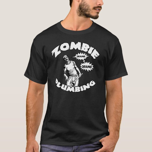 Zombie-Klempnerarbeit T-Shirt (Vorderseite)