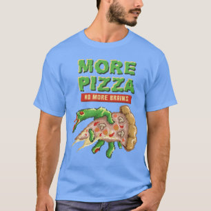 Zombie Mehr Pizza kein Gehirn Pizza Funny Men Pizz T-Shirt