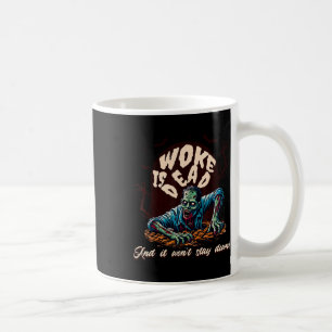 Zombie Politischer Humor Geweckt ist tödliches Hal Kaffeetasse