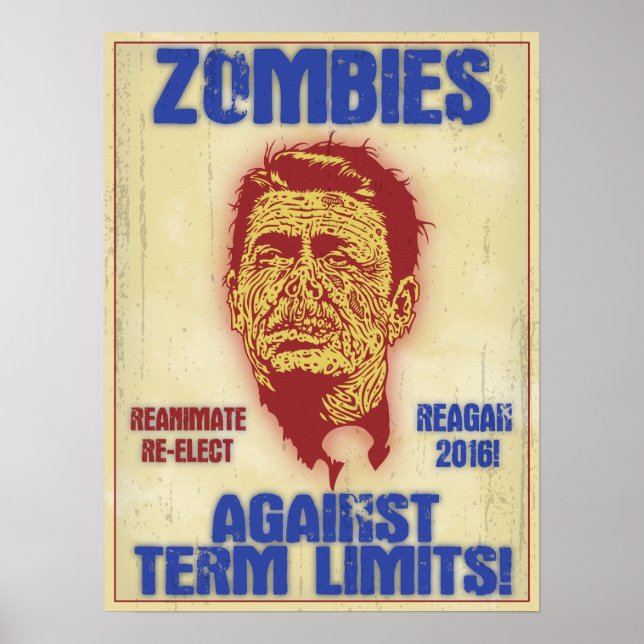 Zombie Reagan - Terminbeschränkungen Poster (Vorne)