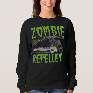 Zombie Repellent Happy Halloween Trick oder Behand Sweatshirt
