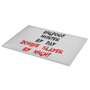 Zombie Slayer Bigfoot Hunter Schneidebrett