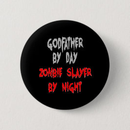 Zombie Slayer GodVater Button