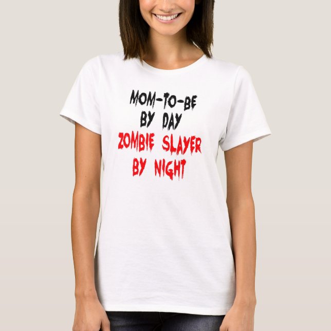 Zombie-Slayer-Mama T-Shirt (Vorderseite)