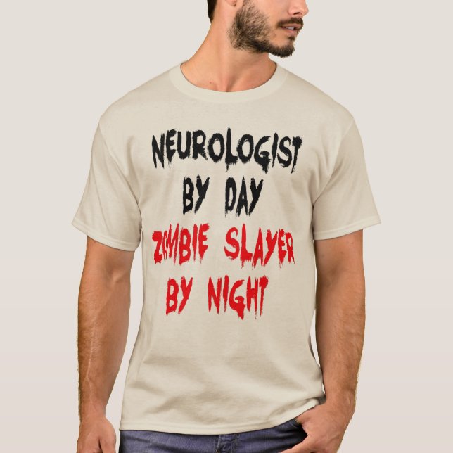Zombie Slayer Neurologist T-Shirt (Vorderseite)