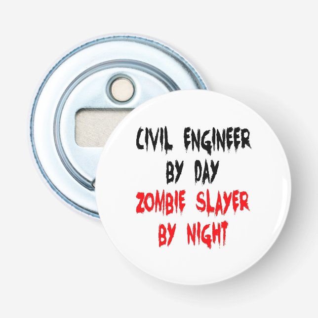 Zombie Slayer Zivil Engineer Flaschenöffner (Vorderseite)