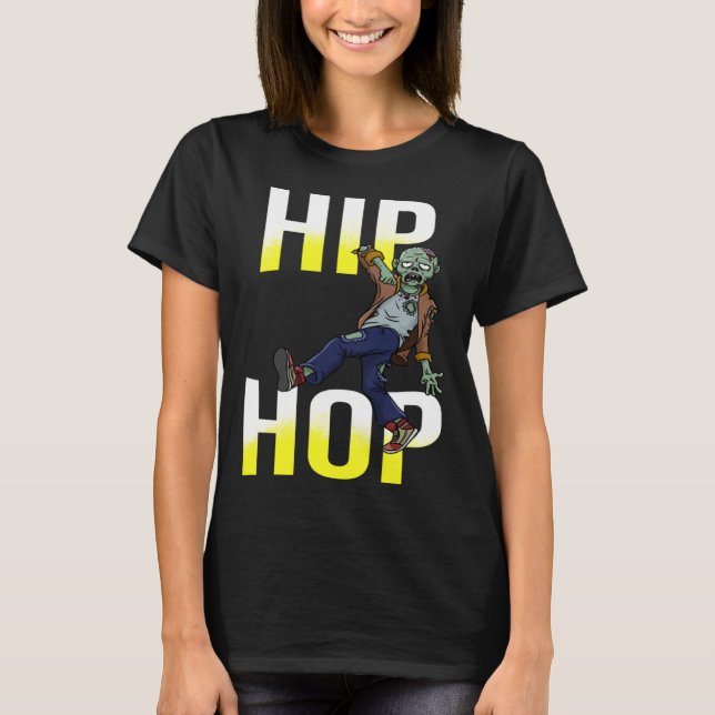 ZOMBIE Tanzen HIP HOP Breakdancing Kinder oder Erw T-Shirt (Vorderseite)
