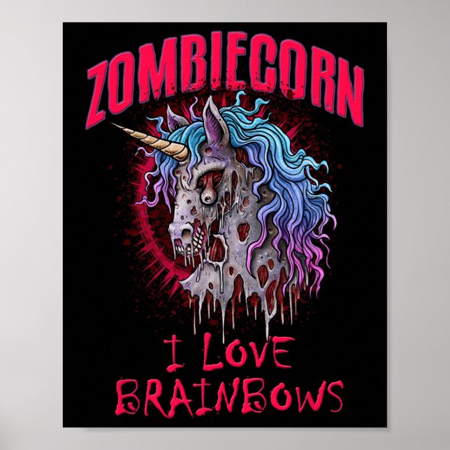 Zombie Unicorn I Liebe Brainbows Punk Gothic Goth  Poster (Vorne)