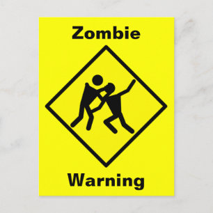 Zombie-Warnstraßenschild Postkarte