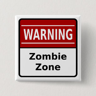 Zombie-Zonen-Knopf Button