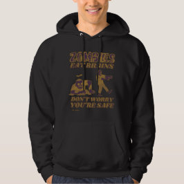 ZOMBIEN ESSEN BRAINS MACHEN SICH NICHT SORGEN, DAS HOODIE