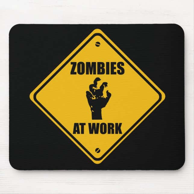 Zombies am Arbeits-Zeichen - Mousepads (Vorne)