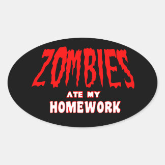 Zombies aßen meine Hausaufgaben Aufkleber