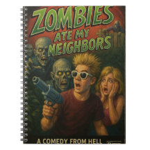 Zombies Ate My Neighbors Notebook