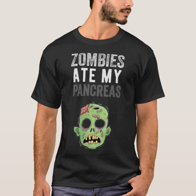 Zombies Ate My Pankreas Fun Diabetes Girl Kind Wom T-Shirt (Vorderseite)