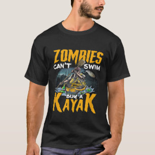 Zombies Cant Swim Acheter un T-Shirt Kayak