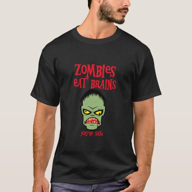 Zombies Eat Brains T-Shirt (Vorderseite)