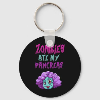 Zombies haben meine Bauchspeicheldrüse gefressen T Schlüsselanhänger