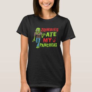 Zombies haben meine Bauchspeicheldrüse gefressen T T-Shirt