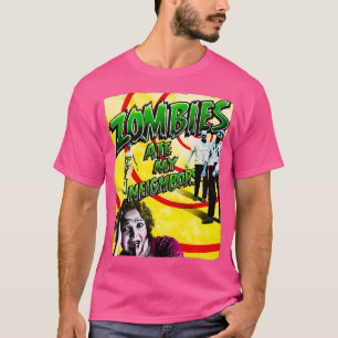 ZOMBIES HABEN MEINE NACHBARN GEFRESSEN T-Shirt