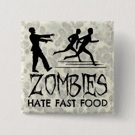 Zombies hassen Fast Food Button