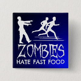 Zombies hassen Fast Food Button